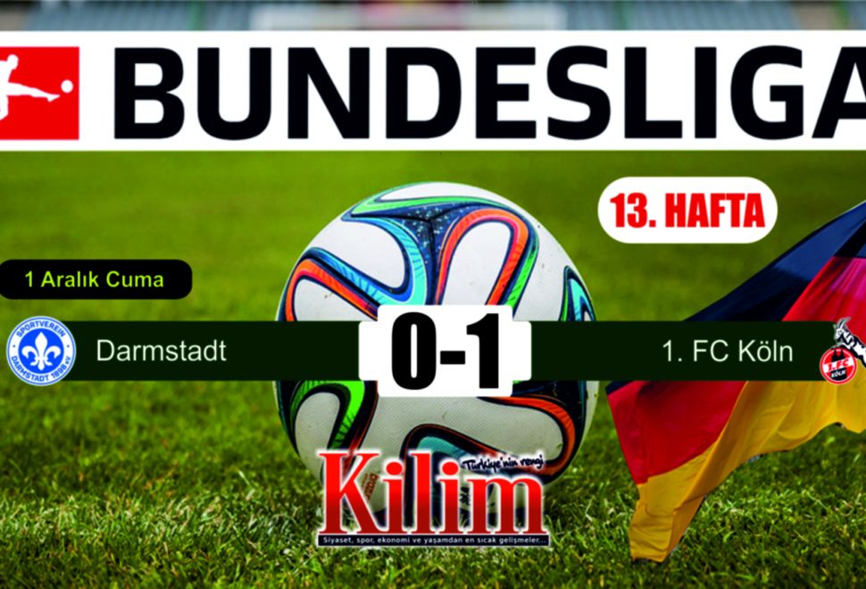 Köln, Darmstadt'ı Deplasmanda 1-0 Mağlup Etti