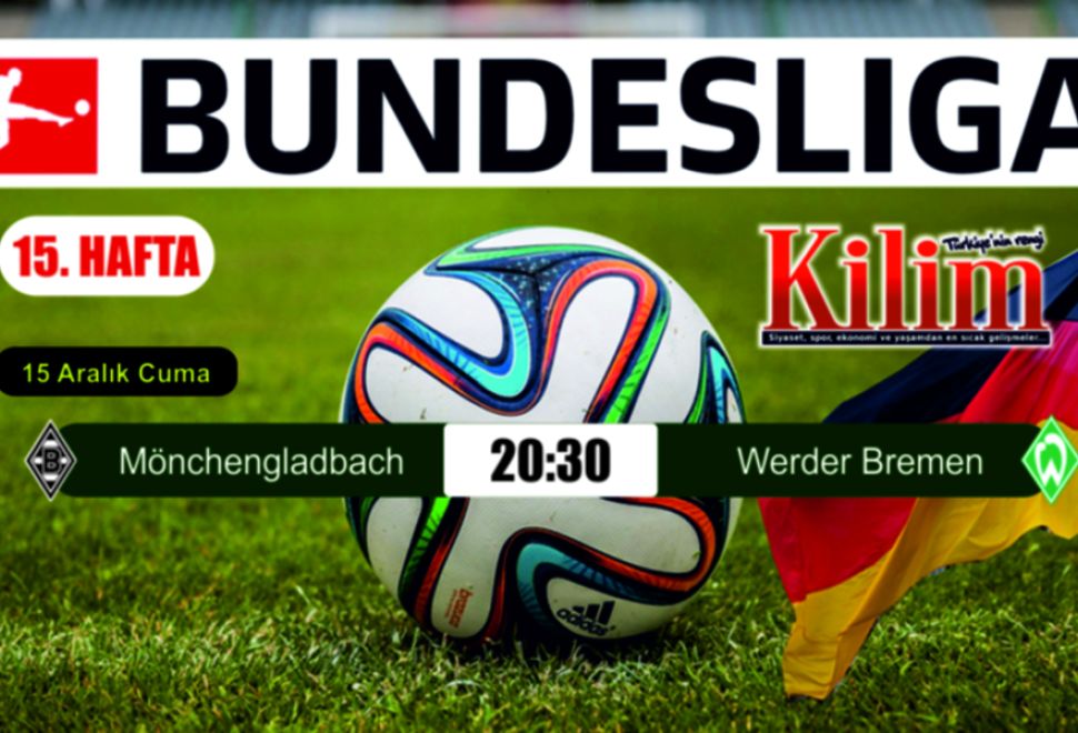 Bundesliga'da 15. Hafta Heyecanı Başlıyor