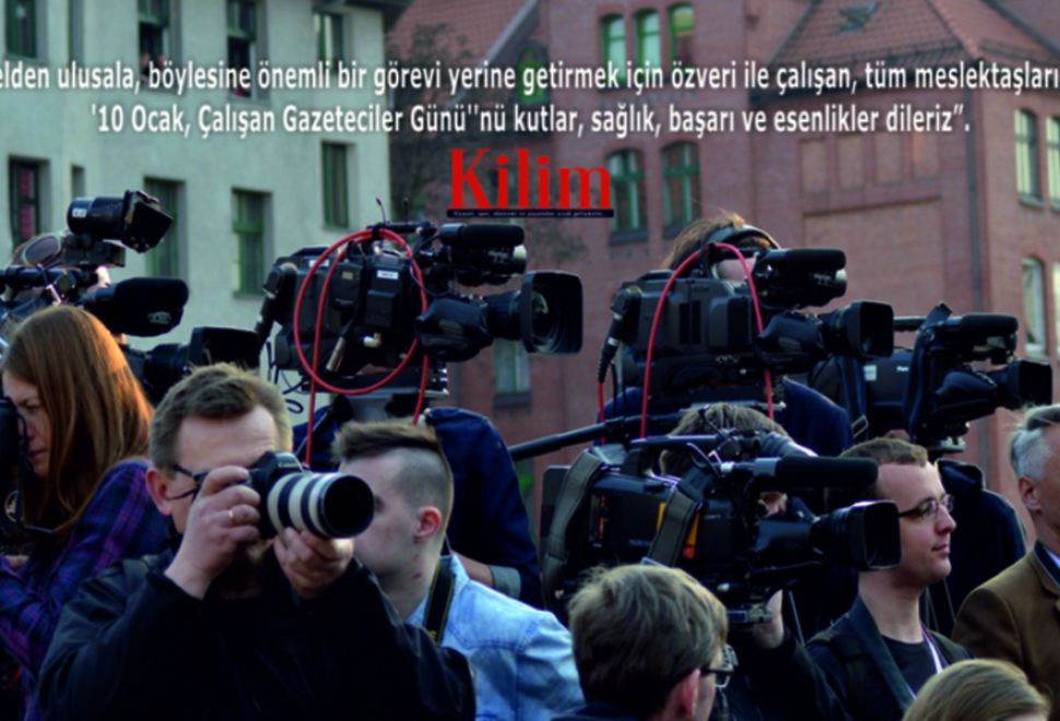 10 Ocak: ‘Çalışan Gazeteciler Günü’