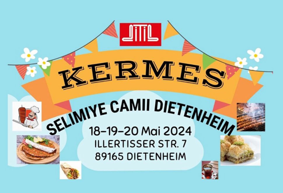 Dietenheim DİTİB Selimiye Camii Kermese Hazır