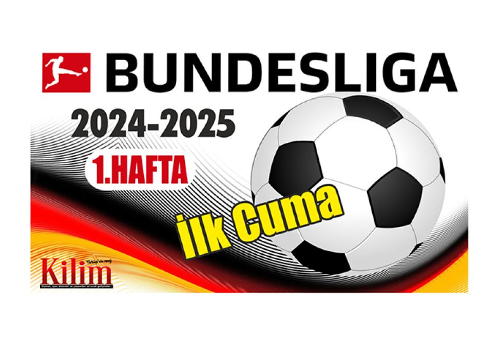 Bundesliga Futbol Heyecanı 23 Ağustos'ta Başlıyor 