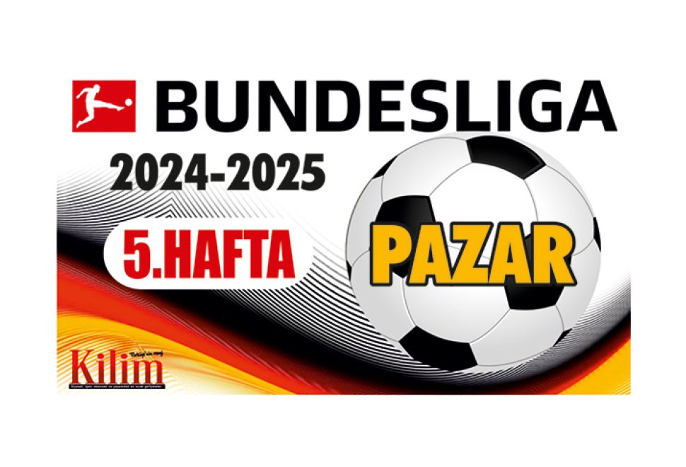 Bundesliga’da 5. Hafta Heyecanı Sona Erdi