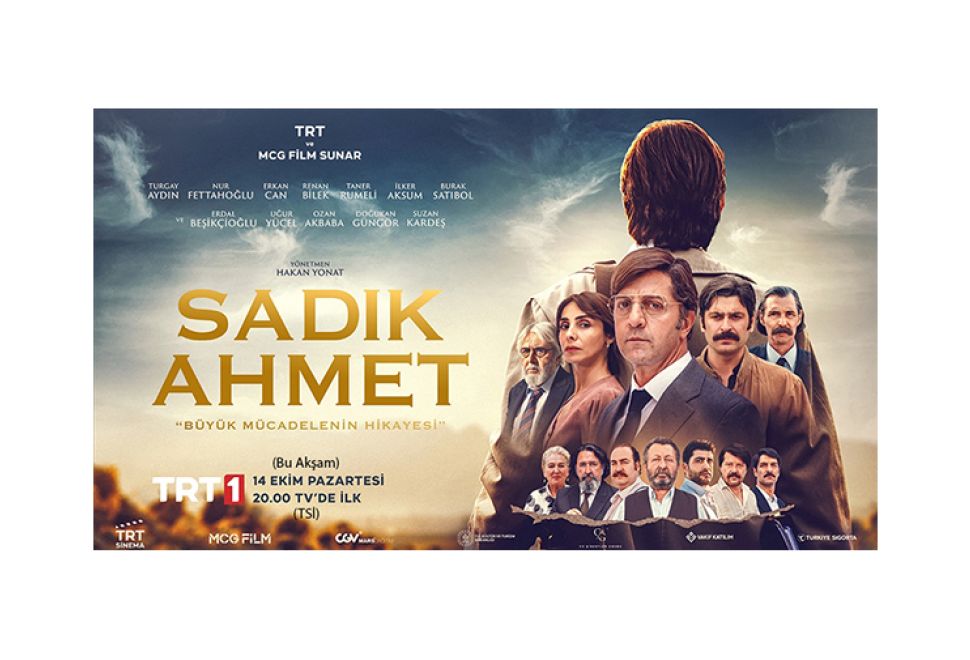 ‘Sadık Ahmet’ Filmi Bu Akşam TRT 1’de İlk Kez Ekranlarda