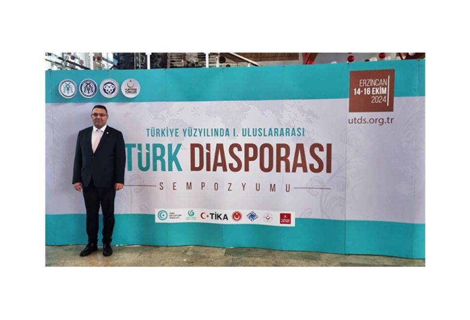 1. Uluslararası Türk Diasporası Sempozyumu Erzincan'da Yapıldı