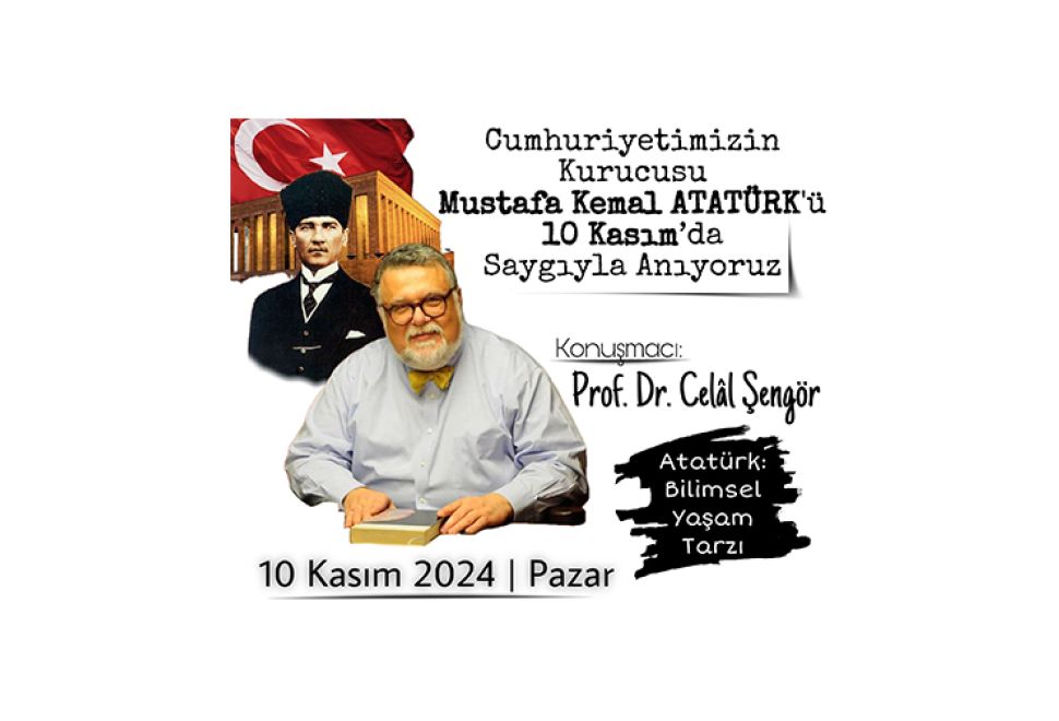Stuttgart’ta Atatürk’ü Anma Etkinliği, Prof. Dr. Celâl Şengör Konuşmacı Olacak