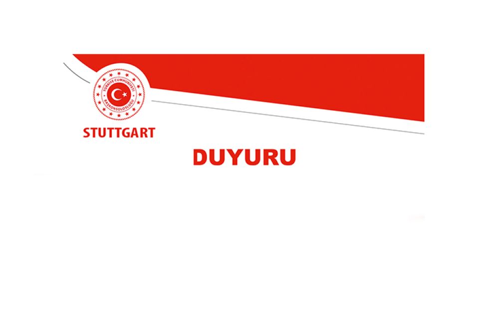 Stuttgart Başkonsolosluğu'ndan E-Devlet İşlemleri Hakkında Duyuru