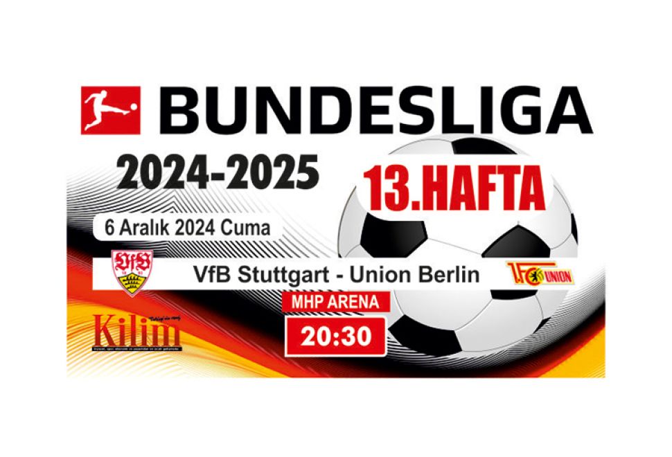 VfB Stuttgart, Bundesliga'nın 13. Haftasında Union Berlin'i Ağırlayacak 