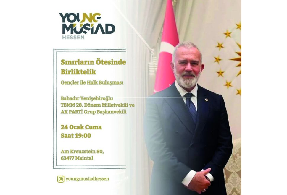 Sınırların Ötesinde Birliktelik, Genç MÜSİAD Hessen’den Özel Etkinlik