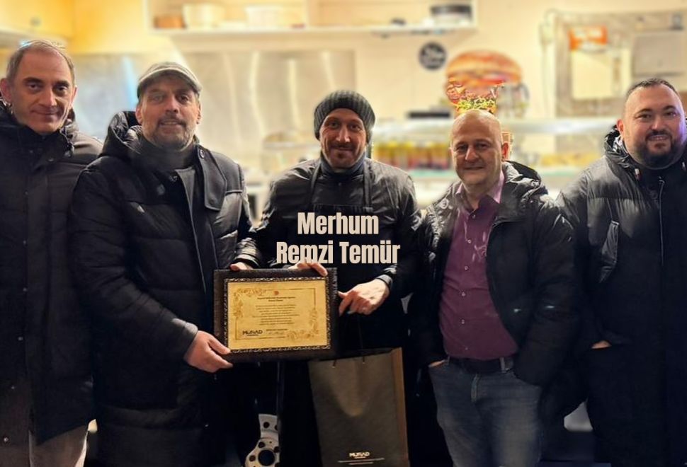 MÜSİAD Karlsruhe Şube Üyesi Remzi Temür Vefat Etti