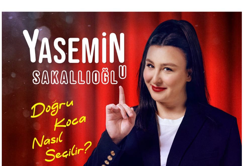 Yasemin Sakallıoğlu ‘Doğru Koca Nasıl Seçilir?’ Gösterisiyle Stuttgart’a Geliyor
