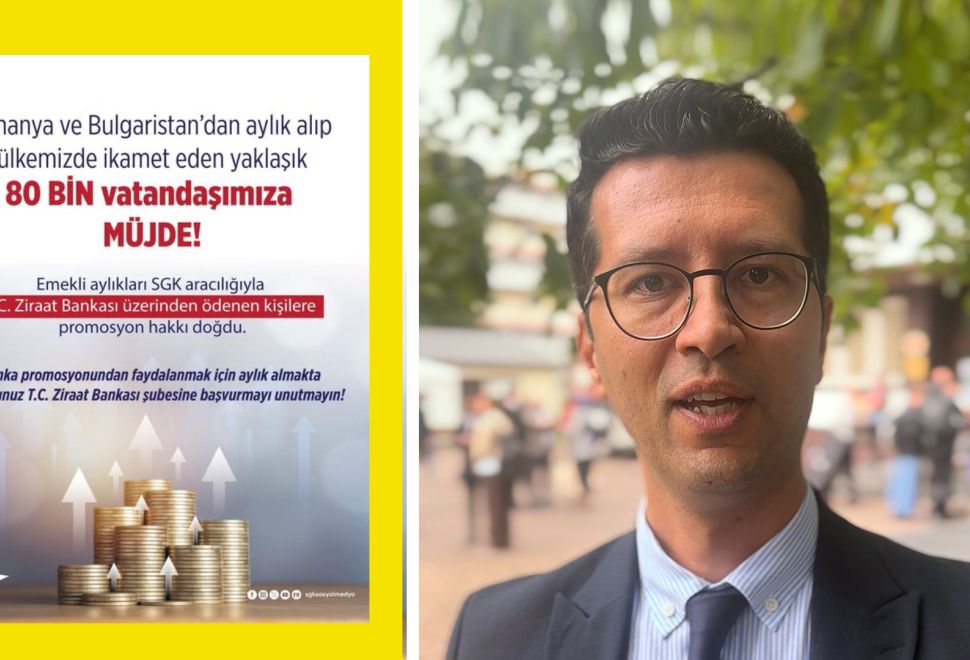 Almanya ve Bulgaristan’dan Emekli Olan Vatandaşlara Promosyon Müjdesi