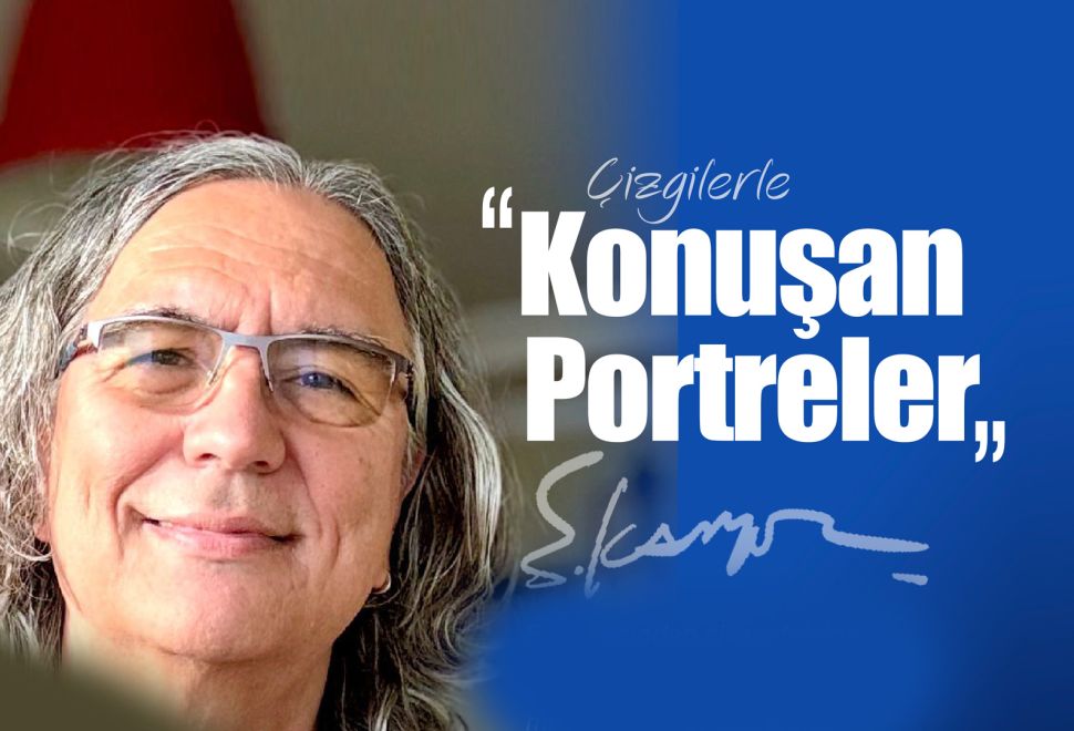 Erdoğan Karayel'in Altıncı Karikatür Albümü “Çizgilerle Konuşan Portreler” Adı Altında Çıktı!