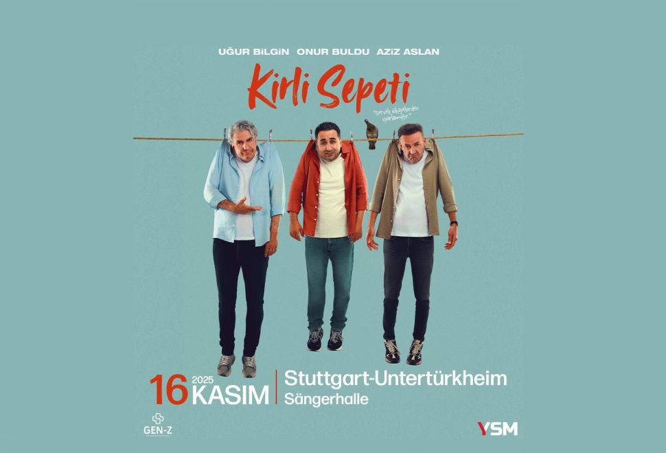 ‘Kirli Sepeti’ 16 Kasım 2025 Stuttgart’ta