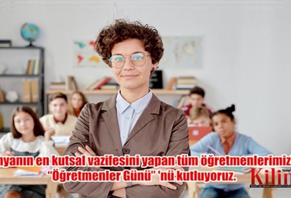 ‘24 Kasım Öğretmenler Günü’ Kutlu Olsun